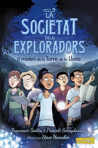 MISTERI DE LA TORRE DE LA LLUNA, EL (LA SOCIETAT DELS EXPLORADORS 1) | 9788448953874 | SEDITA, FRANCESCO; SERAYDARIAN, PRESCOTT | Llibreria Drac - Librería de Olot | Comprar libros en catalán y castellano online