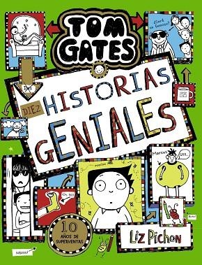 DIEZ HISTORIAS GENIALES (TOM GATES 18) | 9788469663462 | PICHON, LIZ | Llibreria Drac - Librería de Olot | Comprar libros en catalán y castellano online