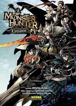 MONSTER HUNTER EPISODE 1 A 3 (PACK) | 9788467947823 | FUSE, RYOTA | Llibreria Drac - Llibreria d'Olot | Comprar llibres en català i castellà online