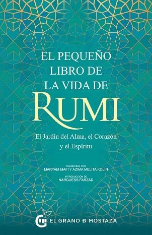 PEQUEÑO LIBRO DE LA VIDA DE RUMI, EL  | 9788412363074 | RUMI | Llibreria Drac - Librería de Olot | Comprar libros en catalán y castellano online