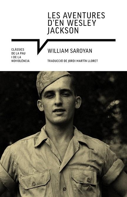 AVENTURES D'EN WESLEY JACKSON, LES | 9788418197871 | SAROYAN, WILLIAM | Llibreria Drac - Librería de Olot | Comprar libros en catalán y castellano online