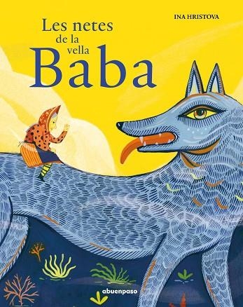 NETES DE LA VELLA BABA, LES  | 9788417555603 | HRISTOVA, INA | Llibreria Drac - Librería de Olot | Comprar libros en catalán y castellano online