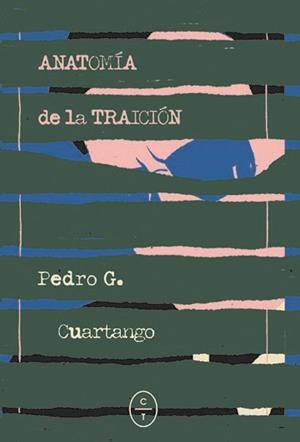 ANATOMÍA DE LA TRAICIÓN | 9788412349849 | GARCÍA CUARTANGO, PEDRO | Llibreria Drac - Librería de Olot | Comprar libros en catalán y castellano online