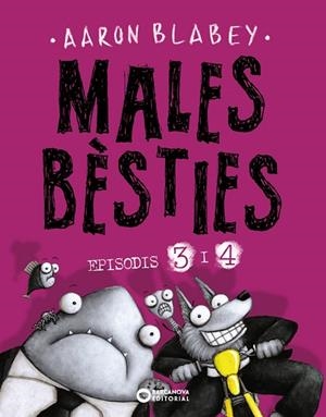 MALES BÈSTIES. EPISODIS 3 I 4 | 9788448953935 | BLABEY, AARON | Llibreria Drac - Librería de Olot | Comprar libros en catalán y castellano online