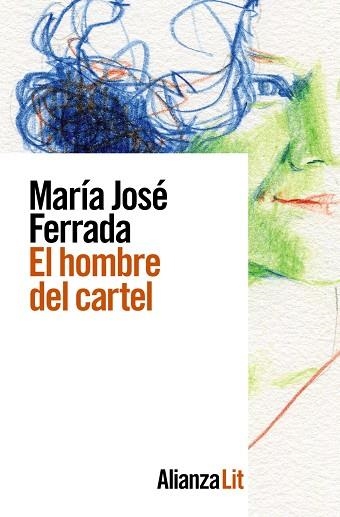 HOMBRE DEL CARTEL, EL | 9788413624976 | FERRADA, MARÍA JOSÉ | Llibreria Drac - Llibreria d'Olot | Comprar llibres en català i castellà online
