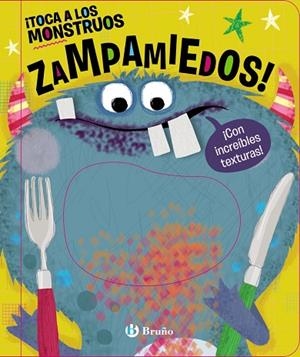 TOCA A LOS MONSTRUOS ZAMPAMIEDOS! | 9788469663509 | AA.DD. | Llibreria Drac - Llibreria d'Olot | Comprar llibres en català i castellà online