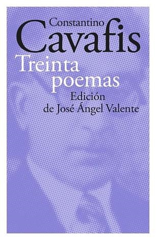 TREINTA POEMAS | 9788418807152 | CAVAFIS, CONSTANTINO | Llibreria Drac - Librería de Olot | Comprar libros en catalán y castellano online