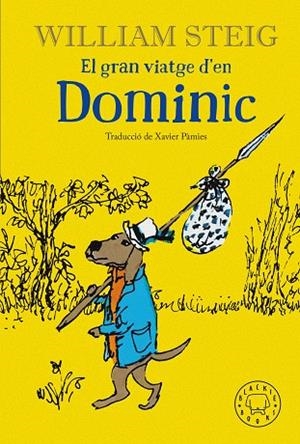 GRAN VIATGE D'EN DOMINIC, EL | 9788418733208 | STEIG, WILLIAM | Llibreria Drac - Llibreria d'Olot | Comprar llibres en català i castellà online