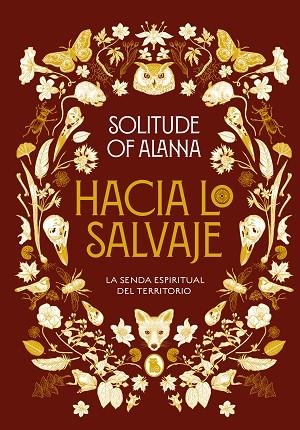 HACIA LO SALVAJE | 9788402425140 | SOLITUDE OF ALANNA | Llibreria Drac - Llibreria d'Olot | Comprar llibres en català i castellà online