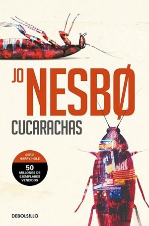 CUCARACHAS (HARRY HOLE 2) | 9788466360562 | NESBO, JO | Llibreria Drac - Librería de Olot | Comprar libros en catalán y castellano online