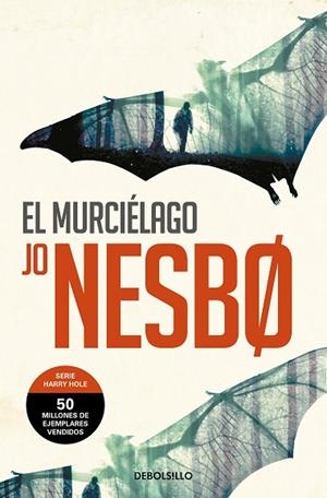 MURCIÉLAGO, EL (HARRY HOLE 1) | 9788466360579 | NESBO, JO | Llibreria Drac - Librería de Olot | Comprar libros en catalán y castellano online