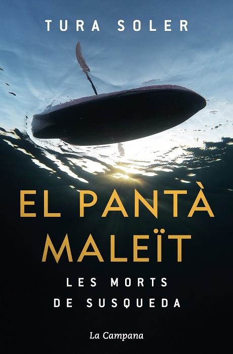 PANTÀ MALEÏT, EL | 9788418226212 | SOLER, TURA | Llibreria Drac - Librería de Olot | Comprar libros en catalán y castellano online