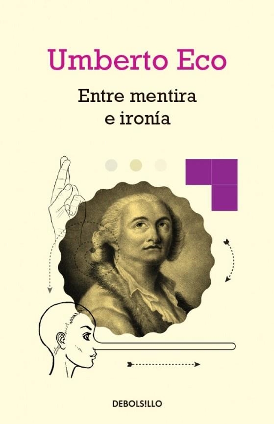 ENTRE MENTIRA E IRONÍA | 9788490325346 | ECO, UMBERTO | Llibreria Drac - Librería de Olot | Comprar libros en catalán y castellano online