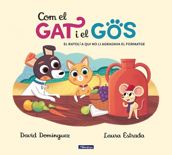 RATOLÍ A QUI NO LI AGRADAVA EL FORMATGE, EL (COM EL GAT I EL GOS 2) | 9788448858810 | DOMÍNGUEZ, DAVID; ESTRADA, LAURA | Llibreria Drac - Librería de Olot | Comprar libros en catalán y castellano online