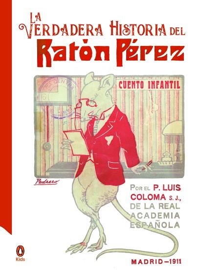 VERDADERA HISTORIA DEL RATÓN PÉREZ, LA | 9788418817069 | COLOMA, PADRE | Llibreria Drac - Librería de Olot | Comprar libros en catalán y castellano online