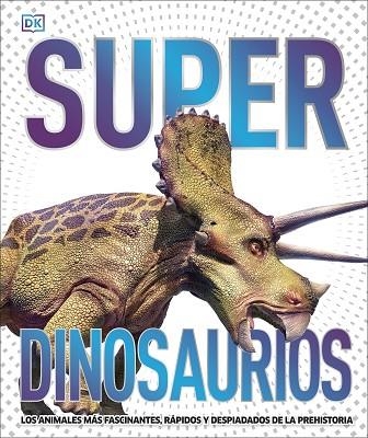 SUPERDINOSAURIOS | 9780241537862 | DK | Llibreria Drac - Librería de Olot | Comprar libros en catalán y castellano online