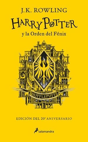 HARRY POTTER Y LA ORDEN DEL FÉNIX (EDICIÓN HUFFLEPUFF DEL 20º ANIVERSARIO) (HARRY POTTER) | 9788418174636 | ROWLING, J.K. | Llibreria Drac - Llibreria d'Olot | Comprar llibres en català i castellà online