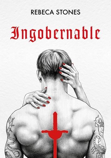 INGOBERNABLE | 9788418483288 | STONES, REBECA | Llibreria Drac - Llibreria d'Olot | Comprar llibres en català i castellà online