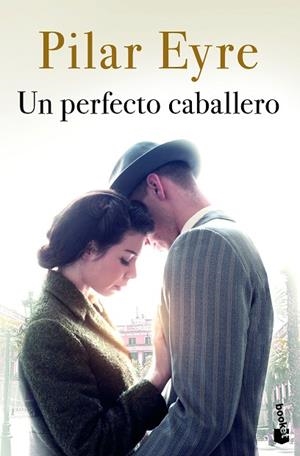 PERFECTO CABALLERO, UN | 9788408249542 | EYRE, PILAR | Llibreria Drac - Librería de Olot | Comprar libros en catalán y castellano online