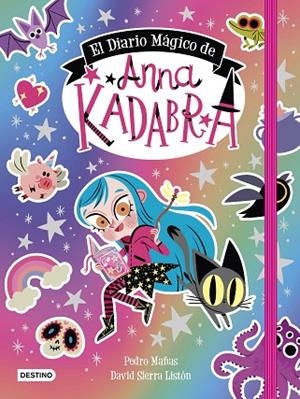 DIARIO MÁGICO DE ANNA KADABRA, EL | 9788408249160 | MAÑAS, PEDRO; SIERRA, DAVID | Llibreria Drac - Llibreria d'Olot | Comprar llibres en català i castellà online