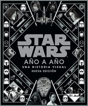 STAR WARS AÑO A AÑO 2021 | 9788413426099 | AA.DD. | Llibreria Drac - Librería de Olot | Comprar libros en catalán y castellano online