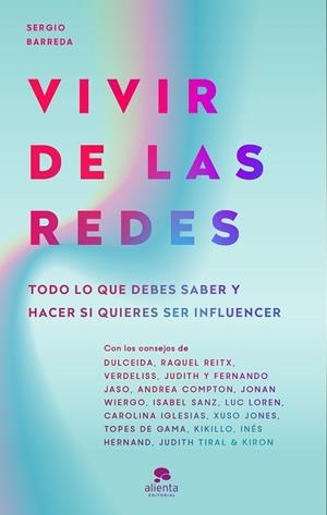 VIVIR DE LAS REDES | 9788413441108 | BARREDA, SERGIO | Llibreria Drac - Librería de Olot | Comprar libros en catalán y castellano online