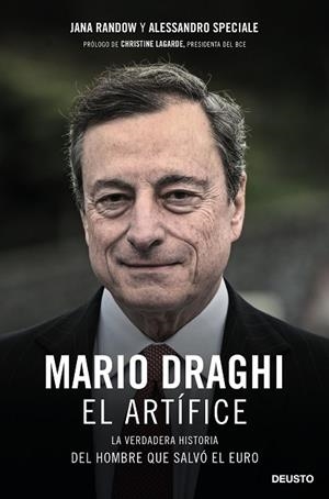 MARIO DRAGHI, EL ARTÍFICE | 9788423432936 | RANDOW, JANA; SPECIALE, ALESSANDRO | Llibreria Drac - Librería de Olot | Comprar libros en catalán y castellano online