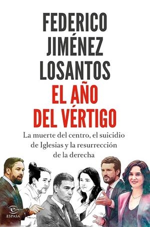 AÑO DEL VÉRTIGO, EL | 9788467063141 | JIMÉNEZ LOSANTOS, FEDERICO | Llibreria Drac - Librería de Olot | Comprar libros en catalán y castellano online