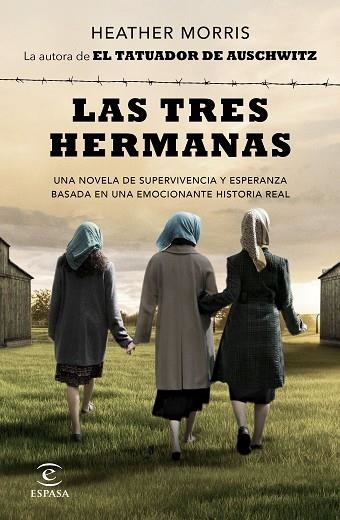 TRES HERMANAS, LAS | 9788467064285 | MORRIS, HEATHER | Llibreria Drac - Librería de Olot | Comprar libros en catalán y castellano online