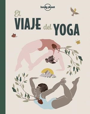VIAJE DEL YOGA, EL | 9788408249665 | HERRERO, NAREN; LEÓN, AMANDA | Llibreria Drac - Librería de Olot | Comprar libros en catalán y castellano online