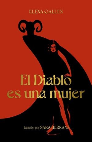 DIABLO ES UNA MUJER, EL | 9788418820113 | GALLÉN, ELENA; HERRANZ, SARA | Llibreria Drac - Llibreria d'Olot | Comprar llibres en català i castellà online