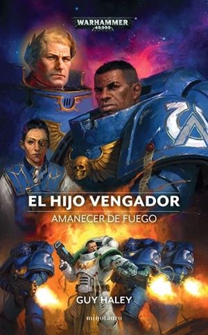 HIJO VENGADOR, EL. AMANECER DE FUEGO | 9788445011683 | HALEY, GUY | Llibreria Drac - Librería de Olot | Comprar libros en catalán y castellano online