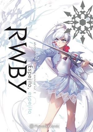 RWBY ANTHOLOGY Nº 02/04 | 9788413425979 | AA.DD. | Llibreria Drac - Llibreria d'Olot | Comprar llibres en català i castellà online