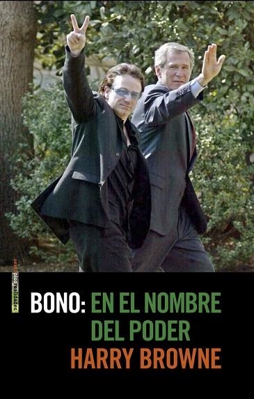 BONO EN EL NOMBRE DEL PODER | 9788415601395 | BROWNE, HARRY | Llibreria Drac - Librería de Olot | Comprar libros en catalán y castellano online