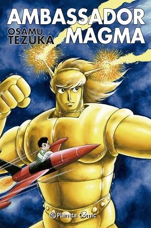 AMBASSADOR MAGMA TEZUKA | 9788413426044 | TEZUKA, OSAMU | Llibreria Drac - Llibreria d'Olot | Comprar llibres en català i castellà online