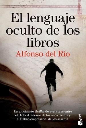 LENGUAJE OCULTO DE LOS LIBROS, EL | 9788423360383 | DEL RÍO, ALFONSO | Llibreria Drac - Llibreria d'Olot | Comprar llibres en català i castellà online