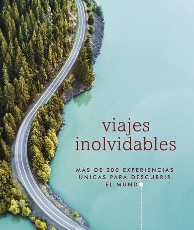VIAJES INOLVIDABLES | 9780241540633 | DK | Llibreria Drac - Librería de Olot | Comprar libros en catalán y castellano online