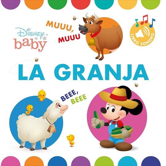 DISNEY BABY. LA GRANJA. LIBRO CON SONIDOS | 9788417062941 | DISNEY | Llibreria Drac - Librería de Olot | Comprar libros en catalán y castellano online