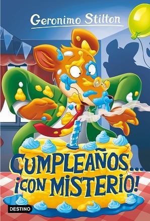 CUMPLEAÑOS... ¡CON MISTERIO! (GERONIMO STILTON 85) | 9788408244387 | STILTON, GERÓNIMO | Llibreria Drac - Llibreria d'Olot | Comprar llibres en català i castellà online