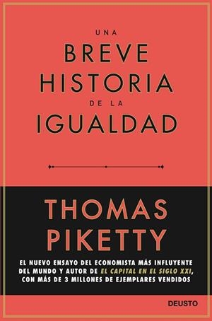 BREVE HISTORIA DE LA IGUALDAD, UNA | 9788423433117 | PIKETTY, THOMAS | Llibreria Drac - Librería de Olot | Comprar libros en catalán y castellano online