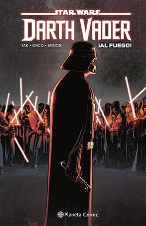 STAR WARS DARTH VADER Nº 02 ¡AL FUEGO! | 9788413417882 | AA.DD. | Llibreria Drac - Librería de Olot | Comprar libros en catalán y castellano online