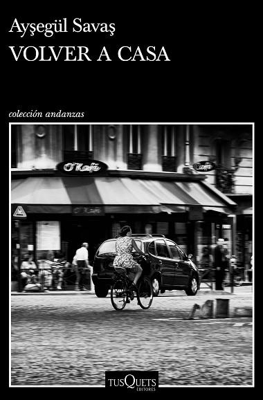 VOLVER A CASA | 9788411070430 | SAVAS, AYSEGÜL | Llibreria Drac - Librería de Olot | Comprar libros en catalán y castellano online