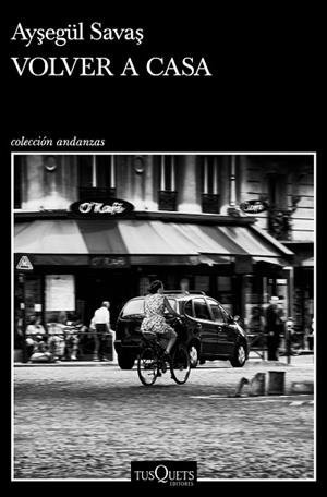 VOLVER A CASA | 9788411070430 | SAVAS, AYSEGÜL | Llibreria Drac - Librería de Olot | Comprar libros en catalán y castellano online