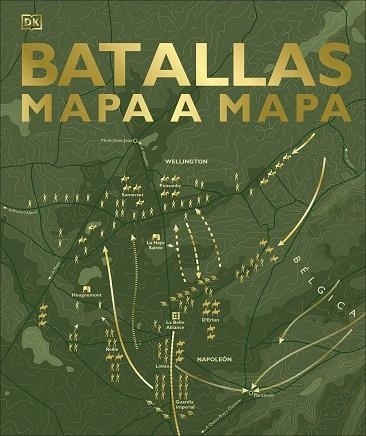 BATALLAS MAPA A MAPA | 9780241537954 | DK | Llibreria Drac - Librería de Olot | Comprar libros en catalán y castellano online
