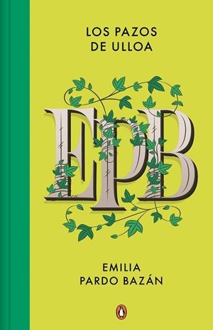 PAZOS DE ULLOA, LOS | 9788491055297 | PARDO BAZÁN, EMILIA | Llibreria Drac - Llibreria d'Olot | Comprar llibres en català i castellà online