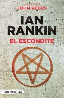 ESCONDITE, EL | 9788491877813 | RANKIN IAN | Llibreria Drac - Librería de Olot | Comprar libros en catalán y castellano online