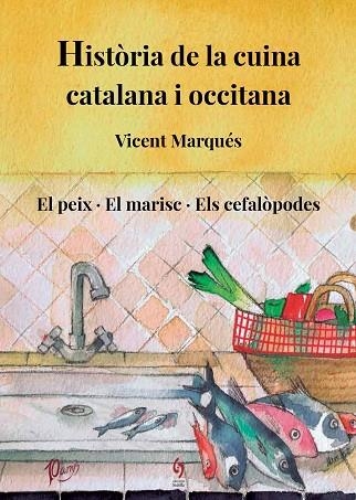 HISTÒRIA DE LA CUINA CATALANA I OCCITANA (VOLUM 4) | 9788412224085 | MARQUÉS, VICENT | Llibreria Drac - Librería de Olot | Comprar libros en catalán y castellano online