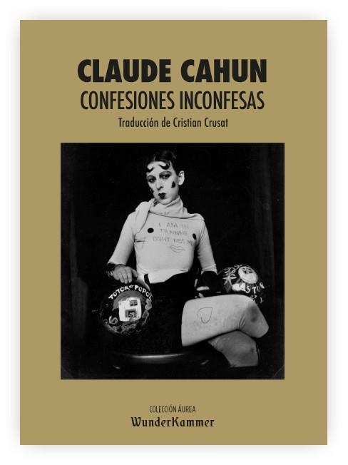 CONFESIONES INCONFESAS | 9788412166095 | CAHUN, CLAUDE | Llibreria Drac - Librería de Olot | Comprar libros en catalán y castellano online