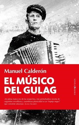 MÚSICO DEL GULAG, EL | 9788418709005 | CALDERÓN, MANUEL | Llibreria Drac - Librería de Olot | Comprar libros en catalán y castellano online