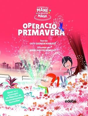 OPERACIÓ PRIMAVERA | 9788468355528 | GUZMÁN, CATY | Llibreria Drac - Llibreria d'Olot | Comprar llibres en català i castellà online